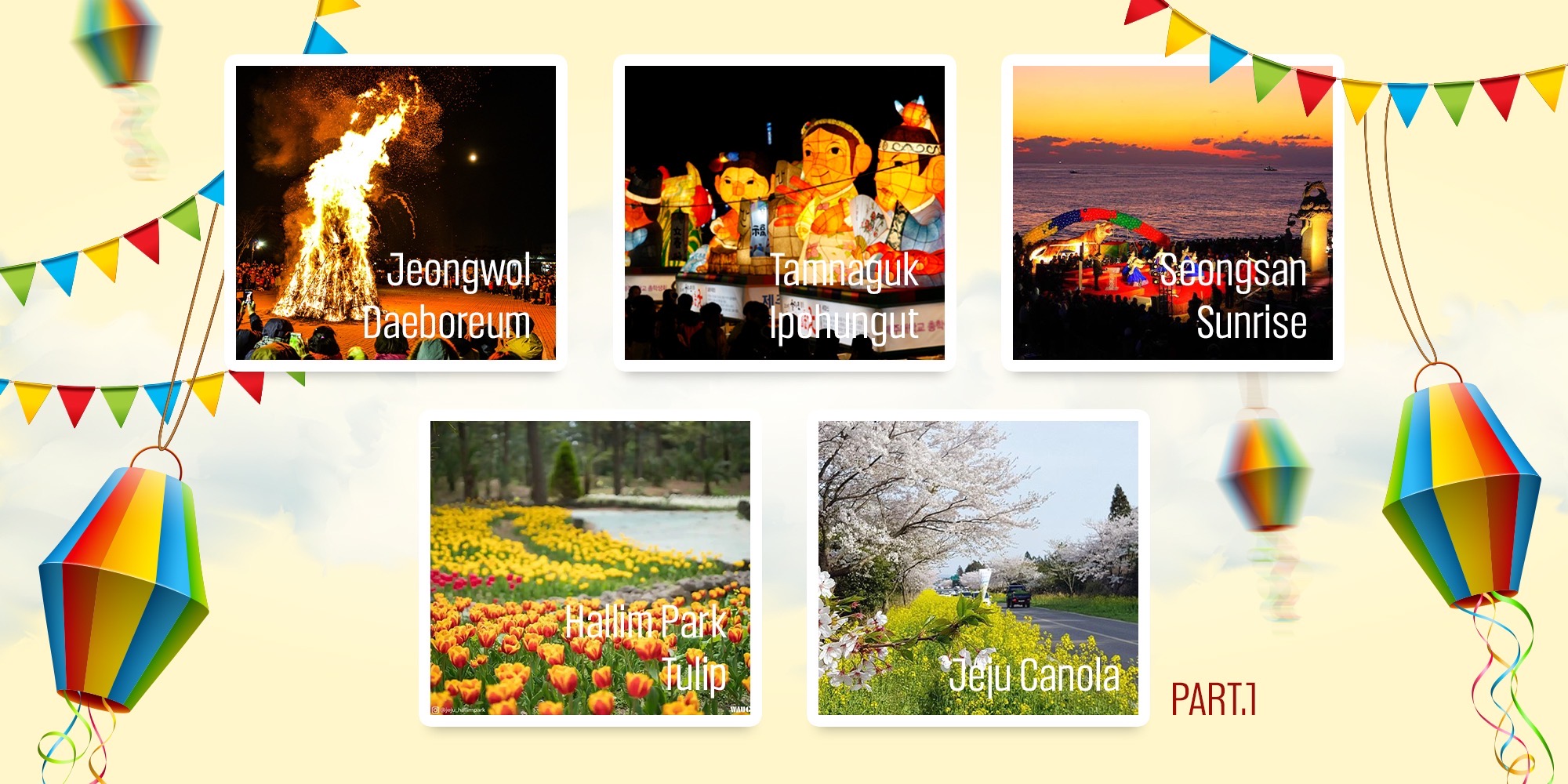 part 1 / Jeju’s best festivals