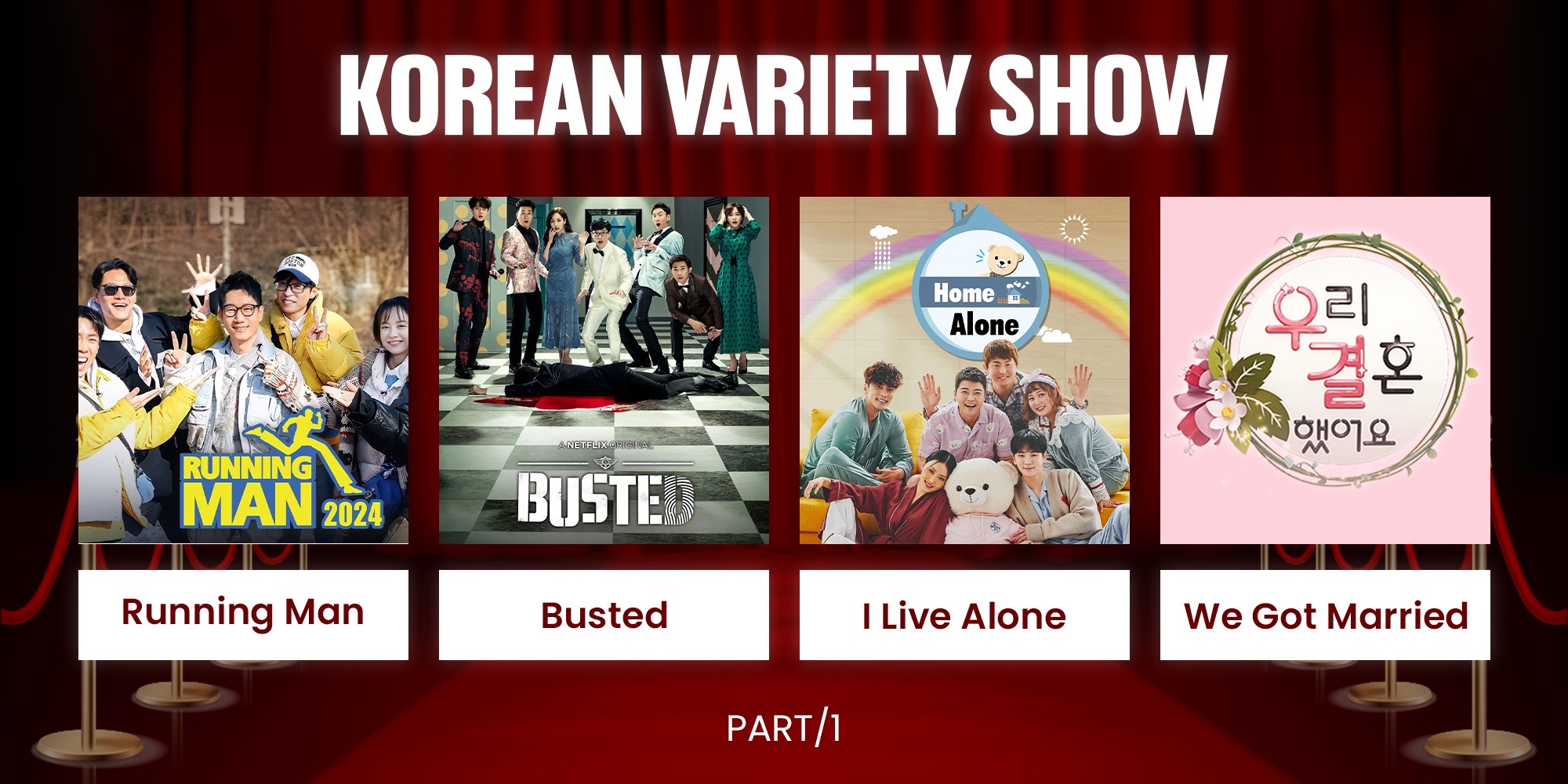 Korean variety show တွေ ကြည့်ဖူးကြလား ? part 1