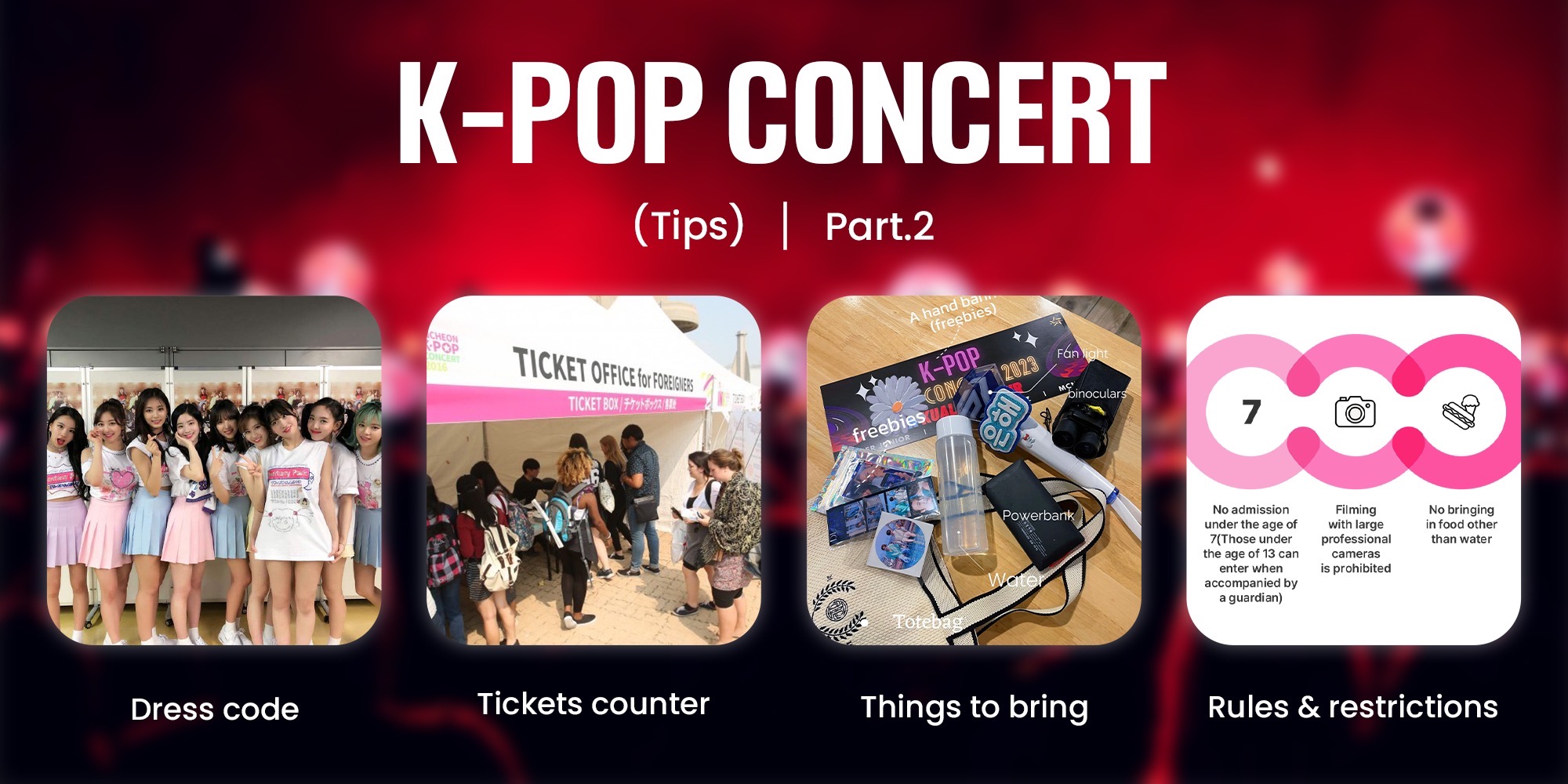 part 2  / tips for K-pop concert